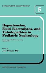 Hypertension, Fluid-Electrolytes, and Tubulopathies in Pediatric Nephrology