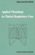 Applied Physiology in Clinical Respiratory Care