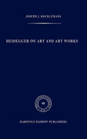 Heidegger on Art and Art Works