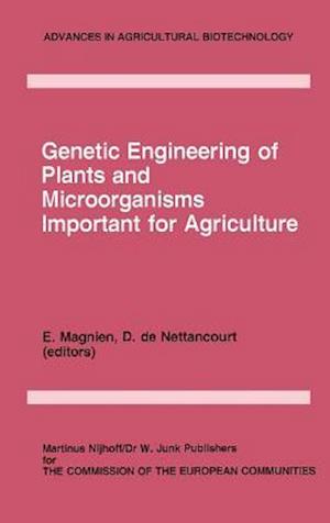 Genetic Engineering of Plants and Microorganisms Important for Agriculture