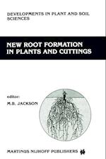 New Root Formation in Plants and Cuttings