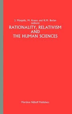 Rationality, Relativism and the Human Sciences