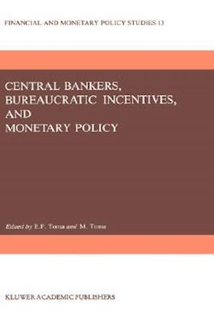 Central Bankers, Bureaucratic Incentives, and Monetary Policy