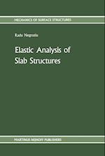 Elastic Analysis of Slab Structures