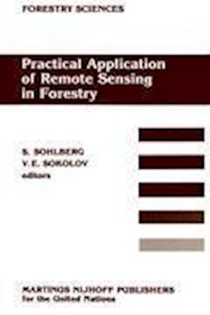 Practical Application of Remote Sensing in Forestry