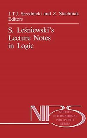 S. Lesniewski’s Lecture Notes in Logic
