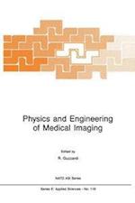 Physics and Engineering of Medical Imaging