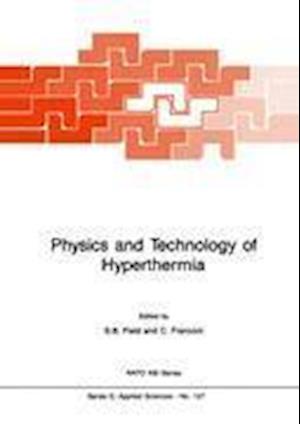 Physics and Technology of Hyperthermia