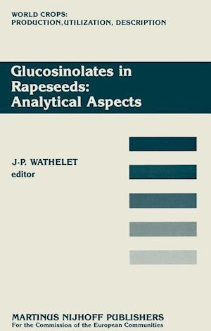 Glucosinolates in Rapeseeds: Analytical Aspects