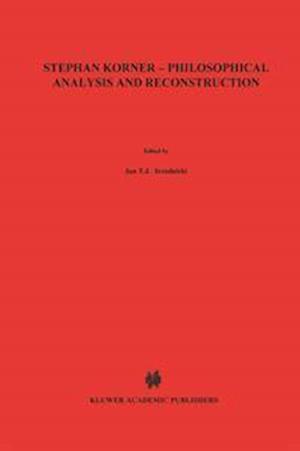 Stephan Körner — Philosophical Analysis and Reconstruction