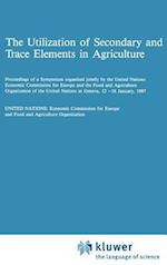The Utilization of Secondary and Trace Elements in Agriculture