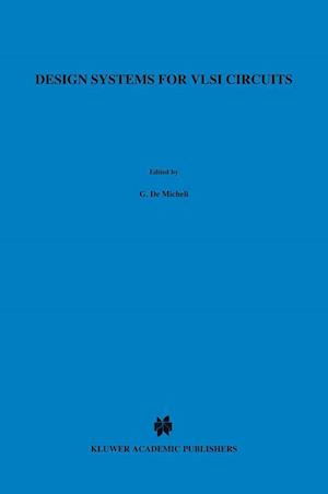 Design Systems for VLSI Circuits