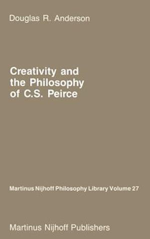 Creativity and the Philosophy of C.S. Peirce