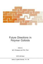 Future Directions in Polymer Colloids