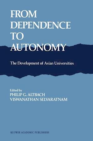 From Dependence to Autonomy