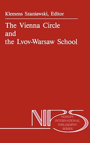 The Vienna Circle and the Lvov-Warsaw School