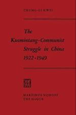 The Kuomintang-Communist Struggle in China 1922-1949