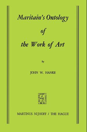 Maritain’s Ontology of the Work of Art