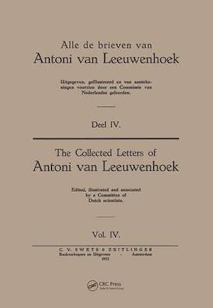 Collected Letters Van Leeuwenhoek, Volume 4