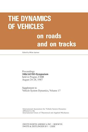 The Dynamics of Vehicles on Roads and on Tracks