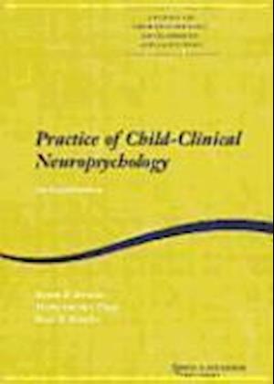 Practice of Child-Clinical Neuropsychology