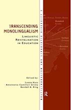 Transcending Monolingualism: Linguistic Revitalization in Education