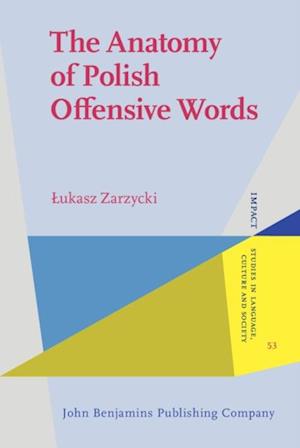 Anatomy of Polish Offensive Words