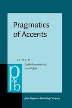 Pragmatics of Accents