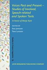 Voices Past and Present - Studies of Involved, Speech-related and Spoken Texts