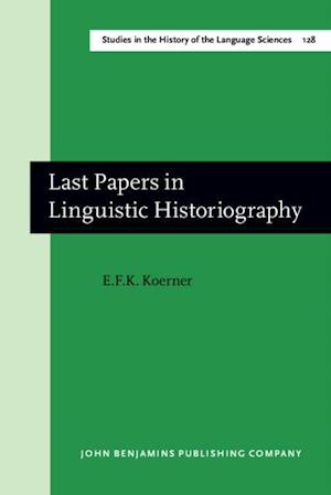 Last Papers in Linguistic Historiography