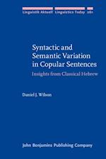 Syntactic and Semantic Variation in Copular Sentences