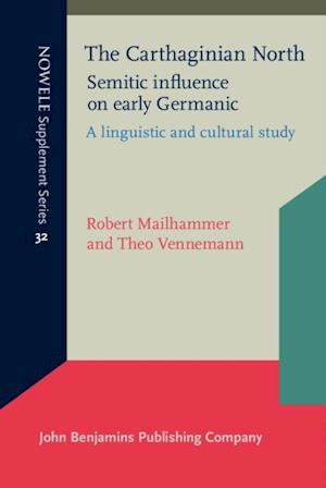 Carthaginian North: Semitic influence on early Germanic