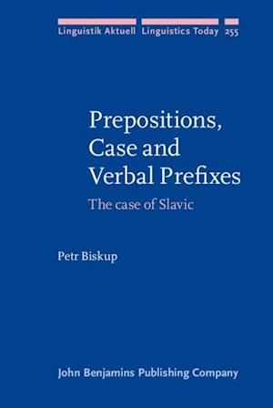 Prepositions, Case and Verbal Prefixes