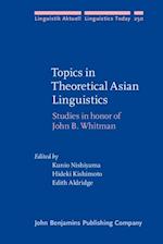 Topics in Theoretical Asian Linguistics