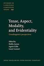 Tense, Aspect, Modality, and Evidentiality