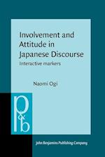 Involvement and Attitude in Japanese Discourse