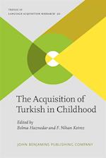 Acquisition of Turkish in Childhood