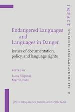 Endangered Languages and Languages in Danger