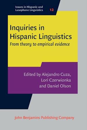 Inquiries in Hispanic Linguistics
