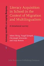 Literacy Acquisition in School in the Context of Migration and Multilingualism