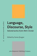 Language, Discourse, Style