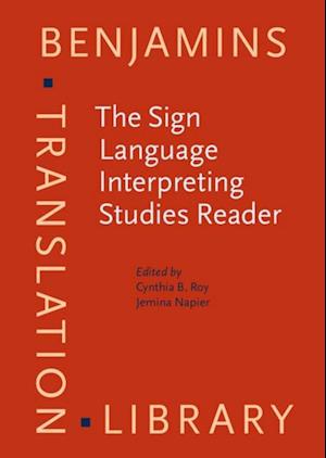 Sign Language Interpreting Studies Reader