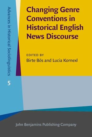 Changing Genre Conventions in Historical English News Discourse