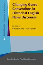 Changing Genre Conventions in Historical English News Discourse