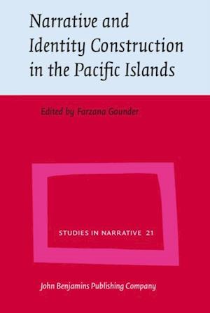 Narrative and Identity Construction in the Pacific Islands