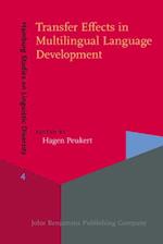 Transfer Effects in Multilingual Language Development