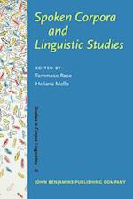 Spoken Corpora and Linguistic Studies