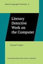 Literary Detective Work on the Computer