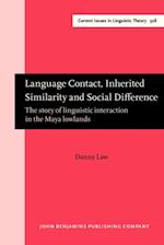 Language Contact, Inherited Similarity and Social Difference