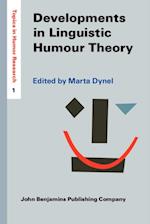 Developments in Linguistic Humour Theory